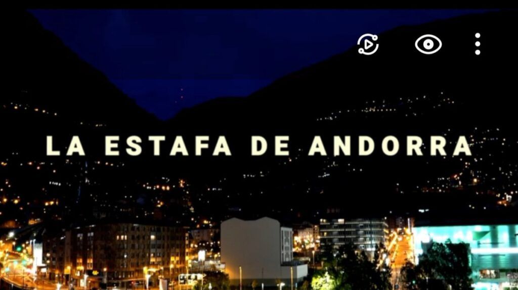 Documental La Estafa de Andorra